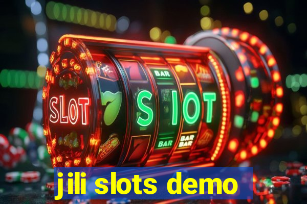 jili slots demo